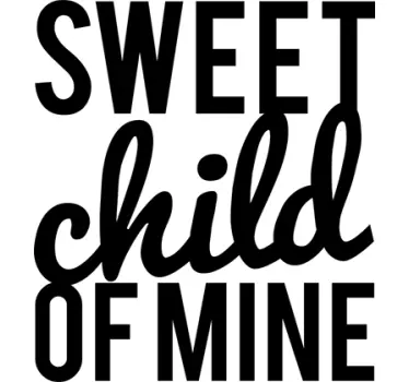 Sweet Child of Mine Wall Sticker - TenStickers