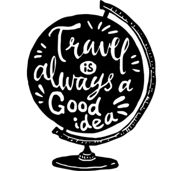 Travel Always Good Idea quote wall sticker - TenStickers