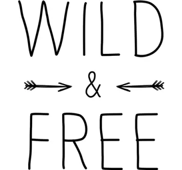 Wild and Free Text Sticker - TenStickers