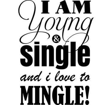 Young Single Mingle Wall Sticker - TenStickers