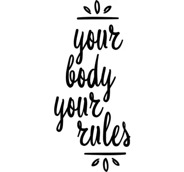 Your body your rules bathroom wall sticker - TenStickers