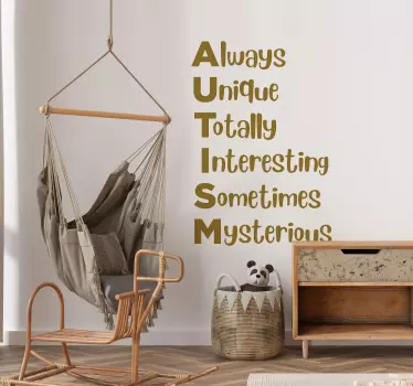 Autism always unique text decal - TenStickers