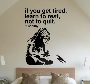 Banksy rest not quit wall art sticker with text - TenStickers