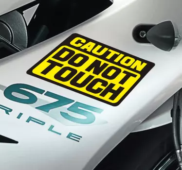 Caution do not touch Motorbike sticker - TenStickers