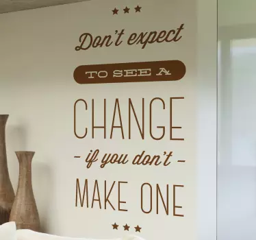 Change Motivational Sticker - TenStickers