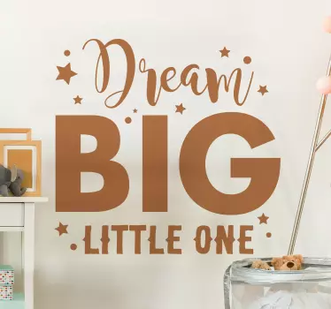 Dream Big Sticker - TenStickers