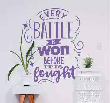 Every Battle Quote Sticker - TenStickers