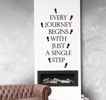 Every journey begins with step quote wall sticker - TenStickers