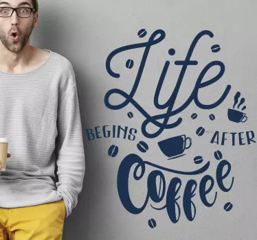 Existence Beyond Coffee quote wall sticker - TenStickers
