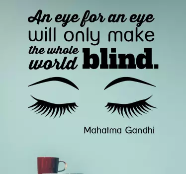 Eye for an eye blind quote wall sticker - TenStickers