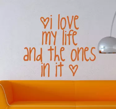 I Love My Life Text Sticker - TenStickers