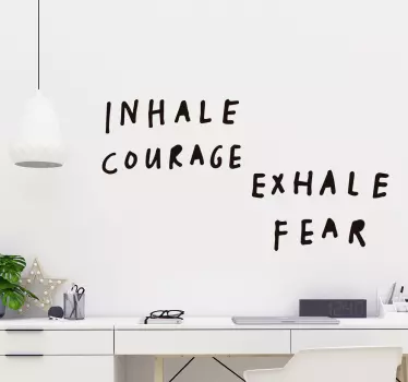 Inhale courage text wall decal - TenStickers