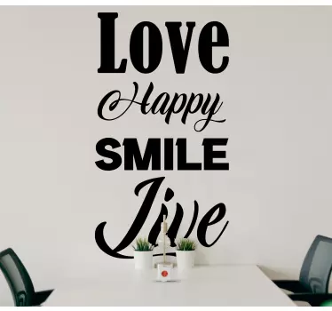 Love happy smile jive quote wall sticker - TenStickers