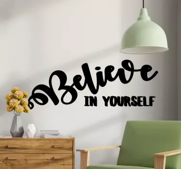 Motivational Phrase quote wall sticker - TenStickers