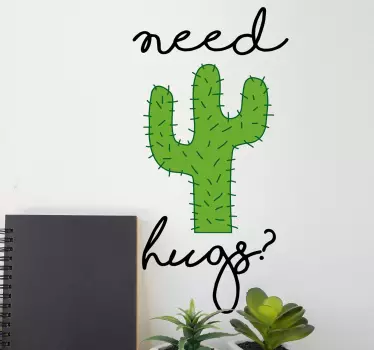 Need Hugs Cactus Sticker - TenStickers