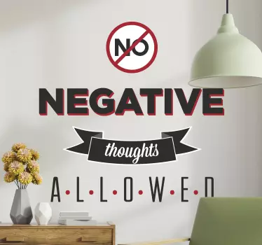Office wall sticker "No negative thoughts" - TenStickers