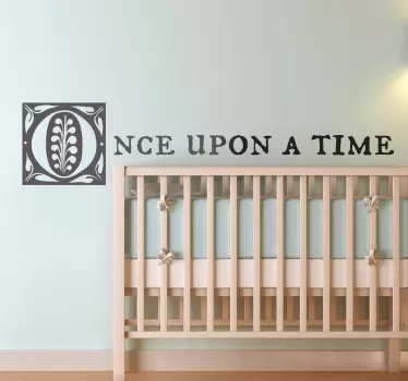 Once Upon A Time... Wall Text Sticker - TenStickers