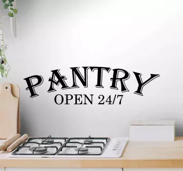 Pantry 24/7 kitchen wall sticker - TenStickers