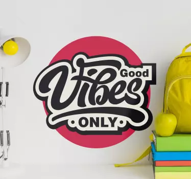 Positive vibes only motivational wall text sticker - TenStickers