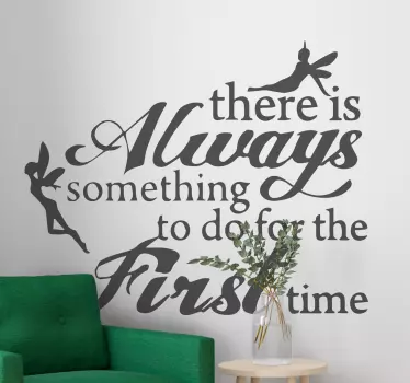 Quote wall sticker always something first - TenStickers