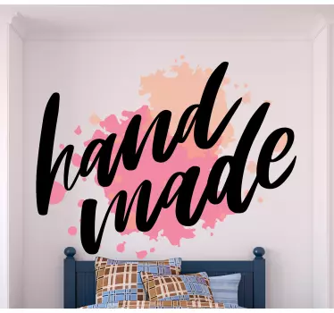 Quote wall sticker hand made quote - TenStickers