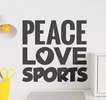 Quote wall sticker peace love sports - TenStickers