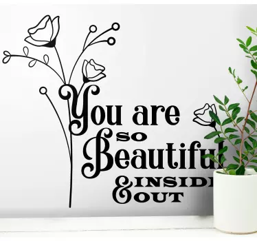 Quote wall sticker you are so beautiful inside - TenStickers