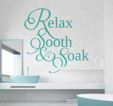 Relax, Sooth, Soak text bathroom wall sticker - TenStickers