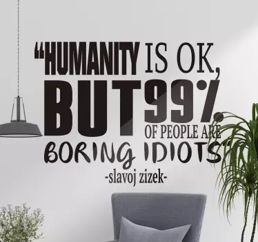 Slavoj zizek quote about population sticker - TenStickers