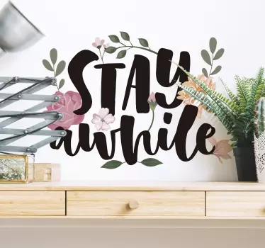 Stay A while plant wall decal - TenStickers