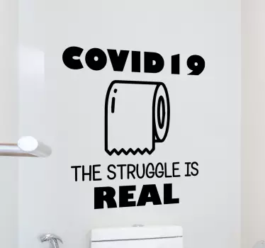 Text sticker covid 19 the struggle is real - TenStickers