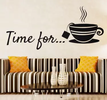 Time For Tea Kitchen Wall Sticker - TenStickers