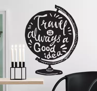 Travel Always Good Idea quote wall sticker - TenStickers