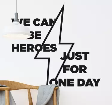 We can be heroes lyric wall sticker - TenStickers