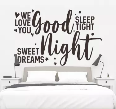 We love you good sleep tight headboard wall sticker - TenStickers