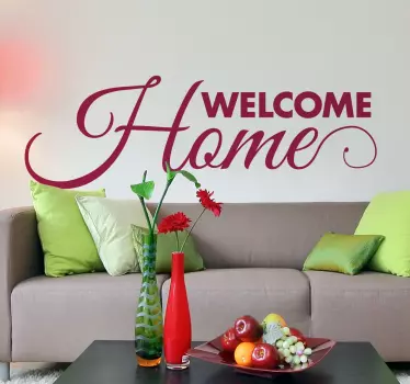 Welcome home living room wall sticker - TenStickers