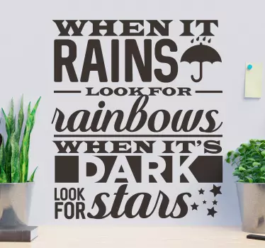 When it rains look for rainbows motivational wall sticker - TenStickers