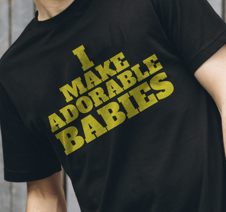 I make adorable babies Mother's day t-shirt - TenStickers