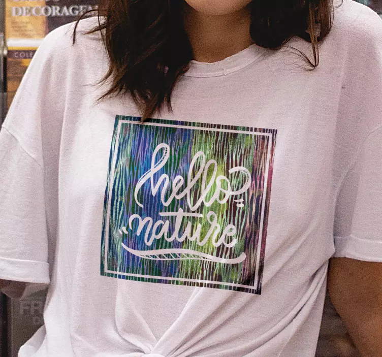 Hello nature text t-shirt - TenStickers