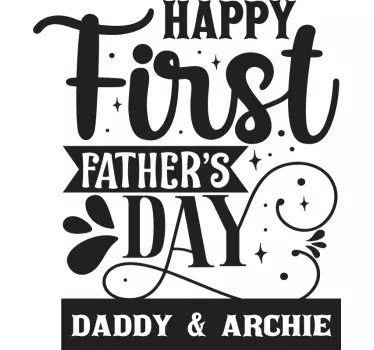 First father's day Father's day t shirt - TenStickers