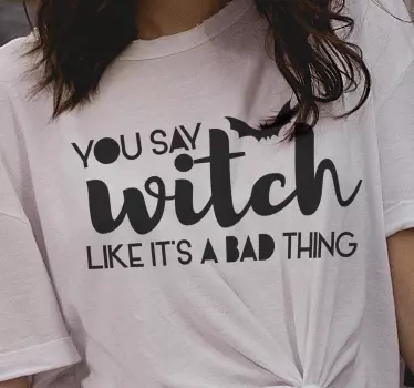 Witch haloween saying witch Halloween t-shirt - TenStickers